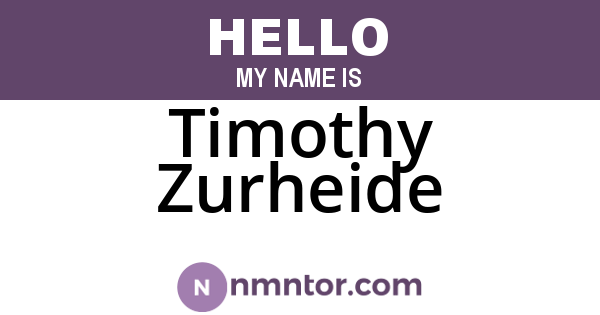 Timothy Zurheide