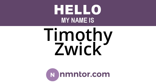 Timothy Zwick