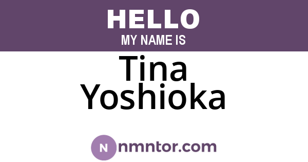 Tina Yoshioka