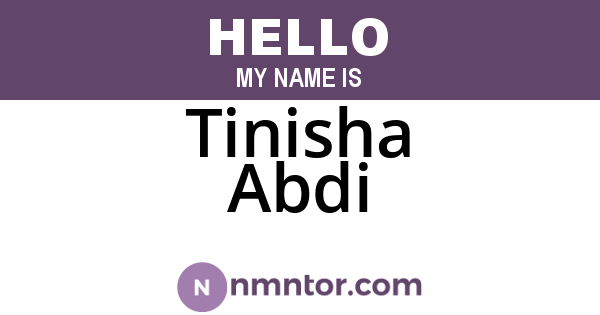 Tinisha Abdi
