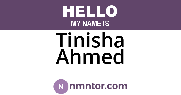 Tinisha Ahmed