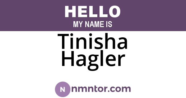 Tinisha Hagler