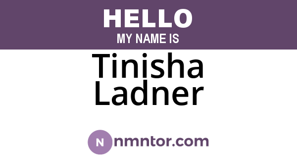 Tinisha Ladner