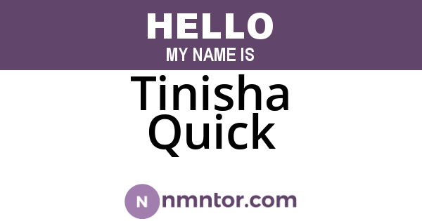 Tinisha Quick