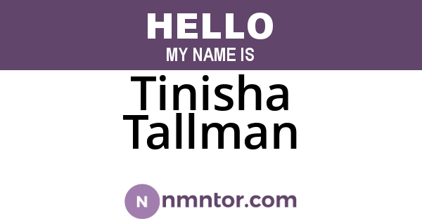Tinisha Tallman
