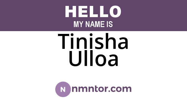 Tinisha Ulloa