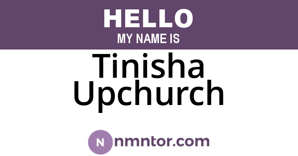 Tinisha Upchurch