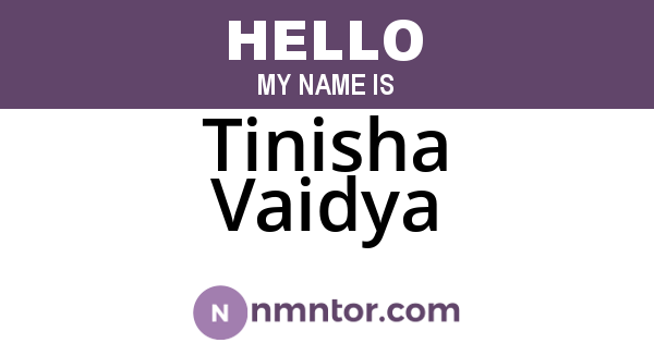 Tinisha Vaidya