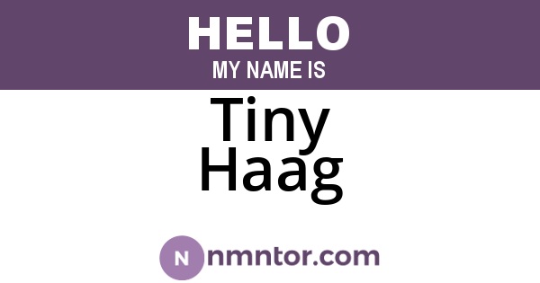Tiny Haag