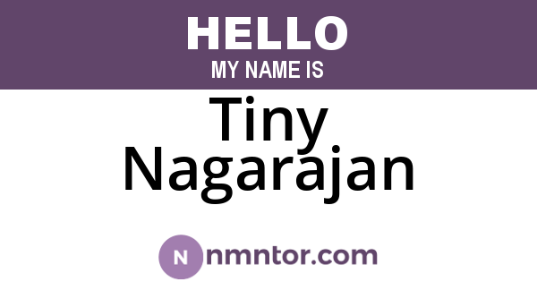 Tiny Nagarajan