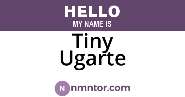 Tiny Ugarte