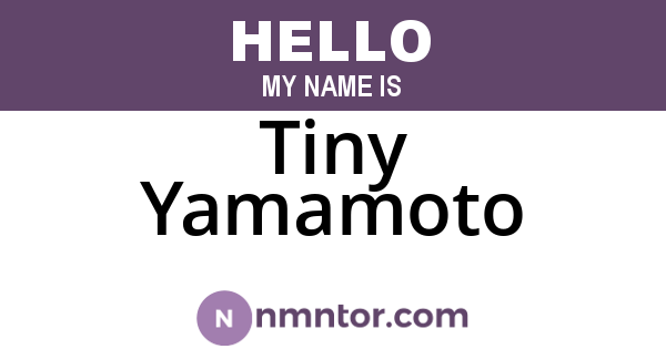 Tiny Yamamoto