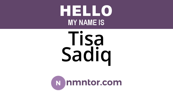 Tisa Sadiq