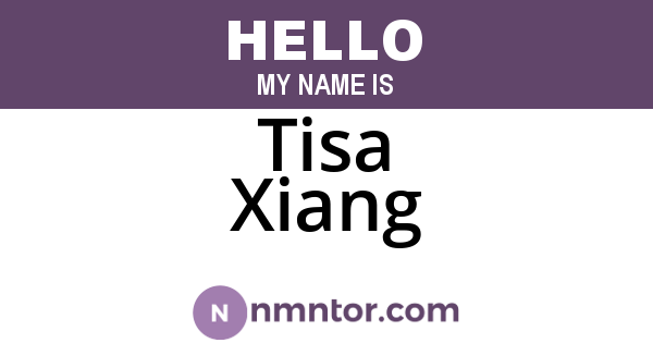 Tisa Xiang