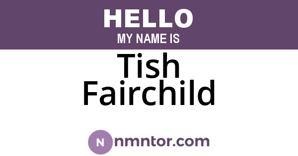 Tish Fairchild