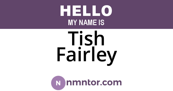 Tish Fairley