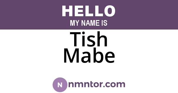 Tish Mabe