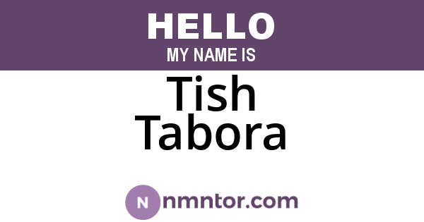 Tish Tabora