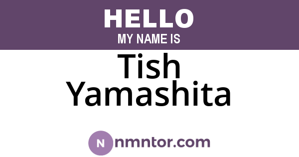Tish Yamashita