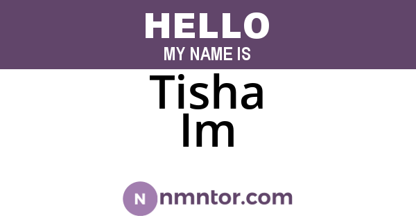 Tisha Im