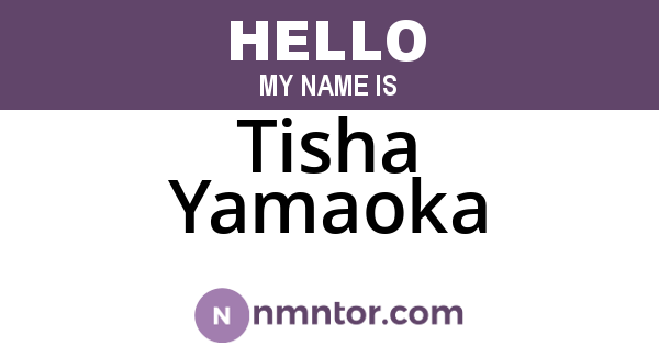 Tisha Yamaoka