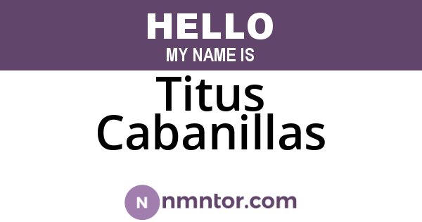 Titus Cabanillas