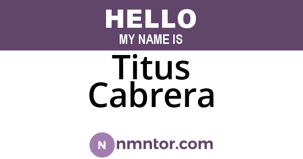 Titus Cabrera