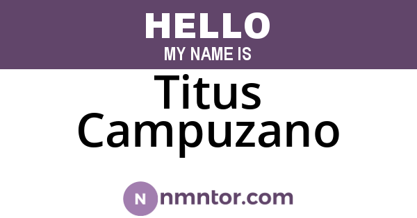 Titus Campuzano