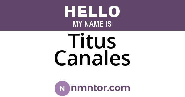 Titus Canales