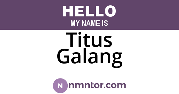 Titus Galang