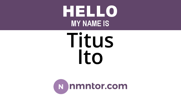 Titus Ito