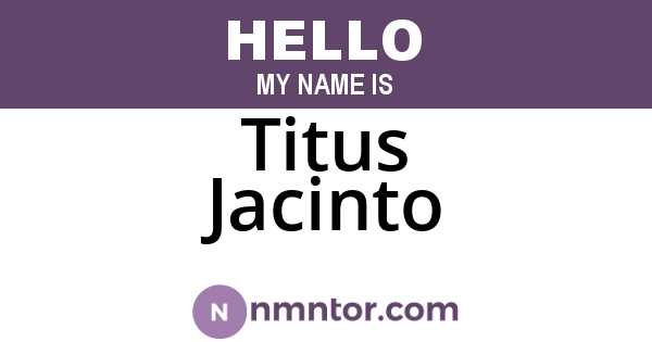 Titus Jacinto
