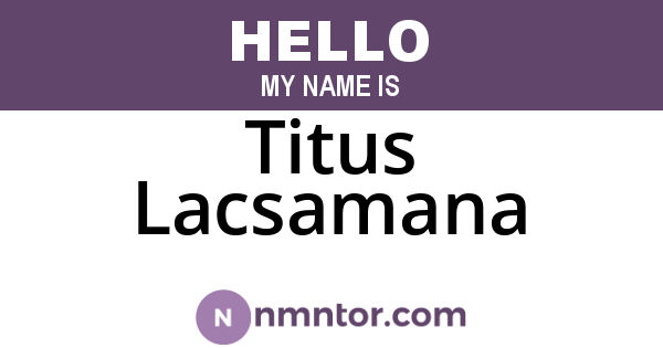 Titus Lacsamana
