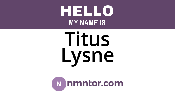 Titus Lysne