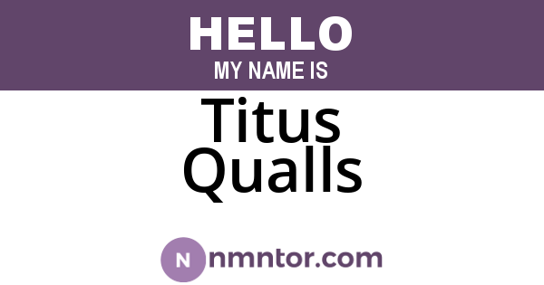Titus Qualls