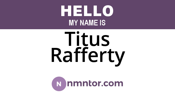 Titus Rafferty