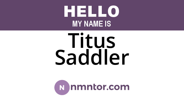 Titus Saddler