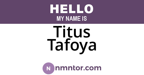 Titus Tafoya