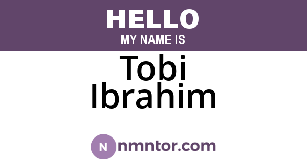 Tobi Ibrahim
