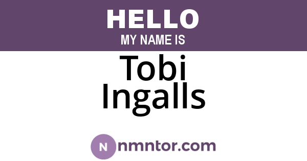Tobi Ingalls