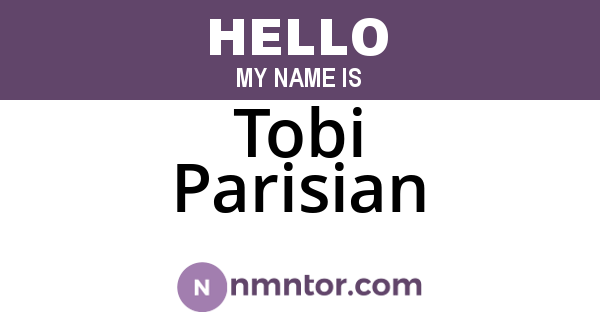 Tobi Parisian