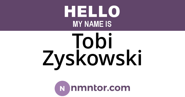 Tobi Zyskowski