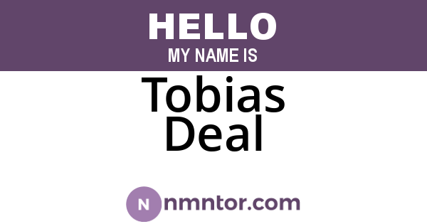 Tobias Deal