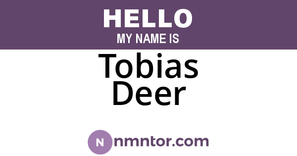 Tobias Deer