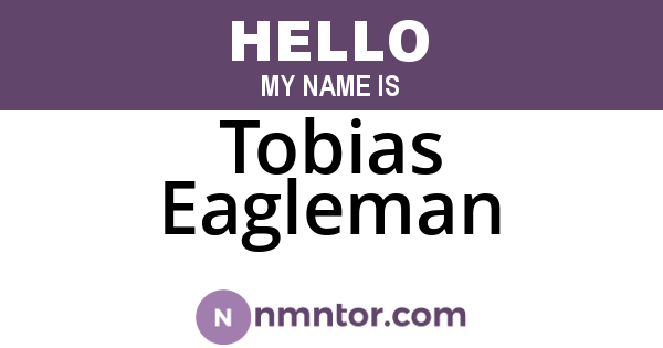 Tobias Eagleman
