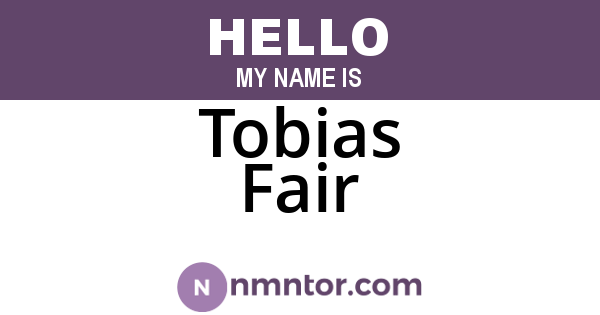 Tobias Fair