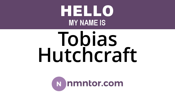 Tobias Hutchcraft