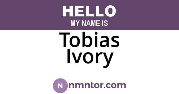 Tobias Ivory