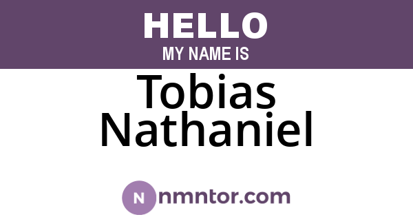 Tobias Nathaniel