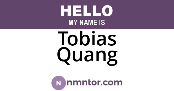 Tobias Quang